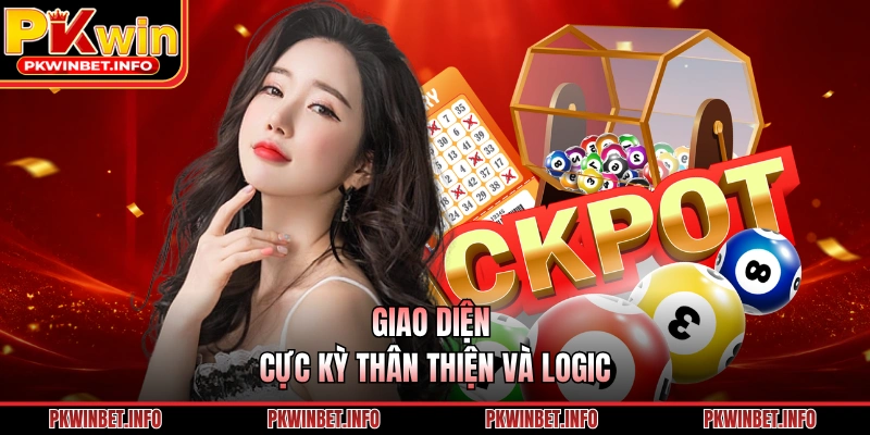 Giao diện cực kỳ thân thiện và logic